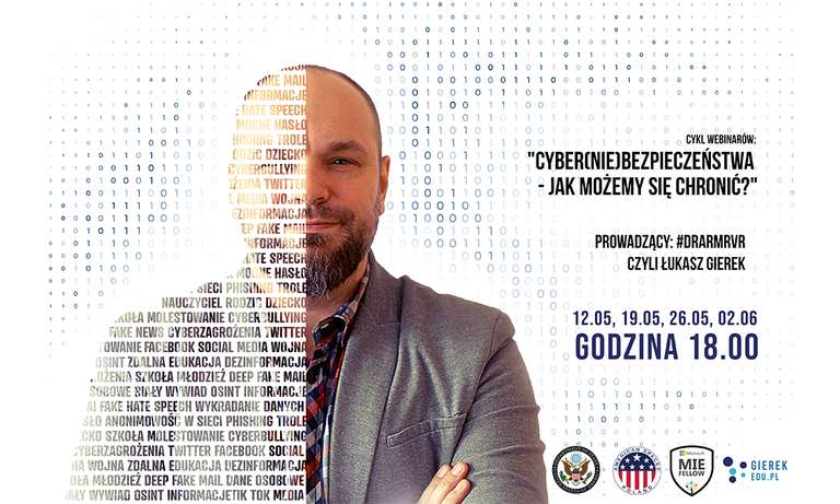 Ambasada USA i American Corners zapraszają na cykl bezpłatnych webinarów pt.: Cyber(nie)bezpieczeństwa – jak możemy się chronić?