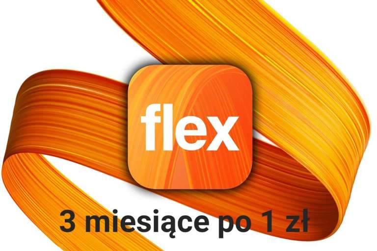 Orange Flex przez 3 miesiące za 1 zł miesięcznie