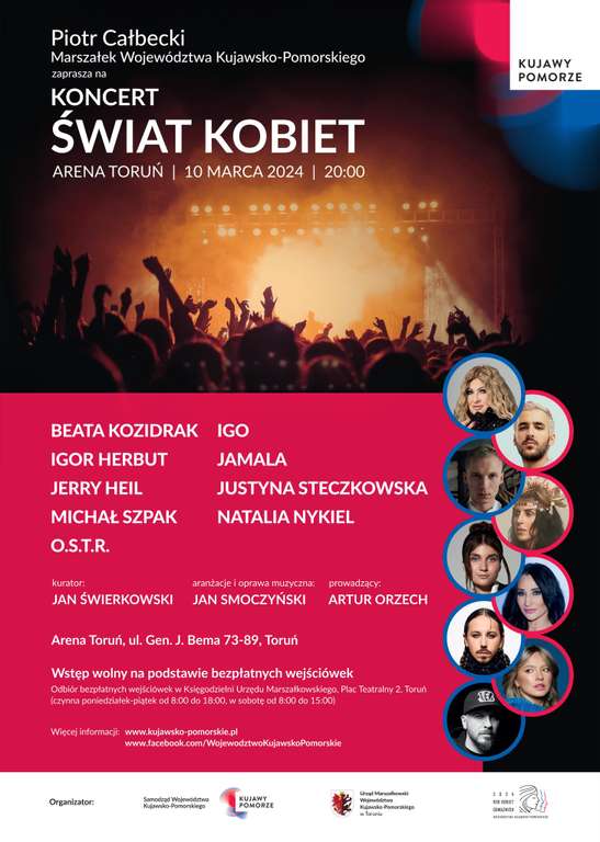Bezpłatny koncert Świat Kobiet >>> Arena Toruń, ul. Bema. Wystąpią m.in: O.S.T.R., Jamala, Beata Kozidrak, Justyna Steczkowska i inni