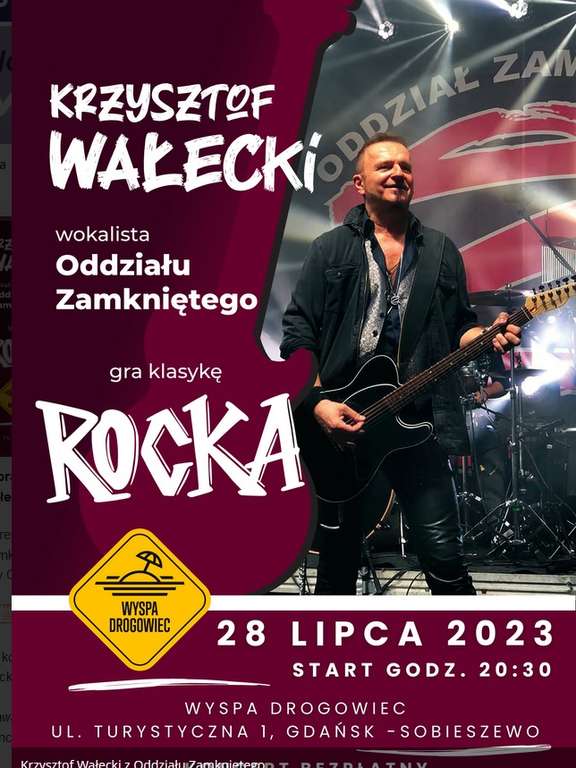 Koncert Krzysztofa Wałeckiego z Oddziału Zamkniętego ZA DARMO