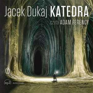 Audiobook "Katedra" czyta Adam Ferency