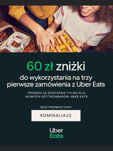 UberEats 60 zł zniżki do wykorzystania na trzy pierwsze zamówienia (3 x 20 zł) dla nowych