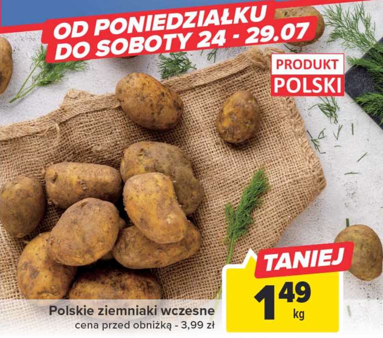 Polskie ziemniaki wczesne 1.49zł/kg - Carrefour