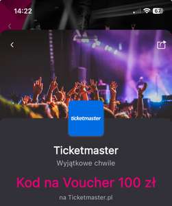 Kod na Voucher 100 zł do Ticketmaster
