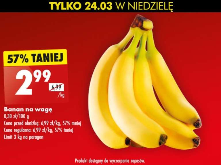 Banany na wage BIEDRONKA - tylko 24.03
