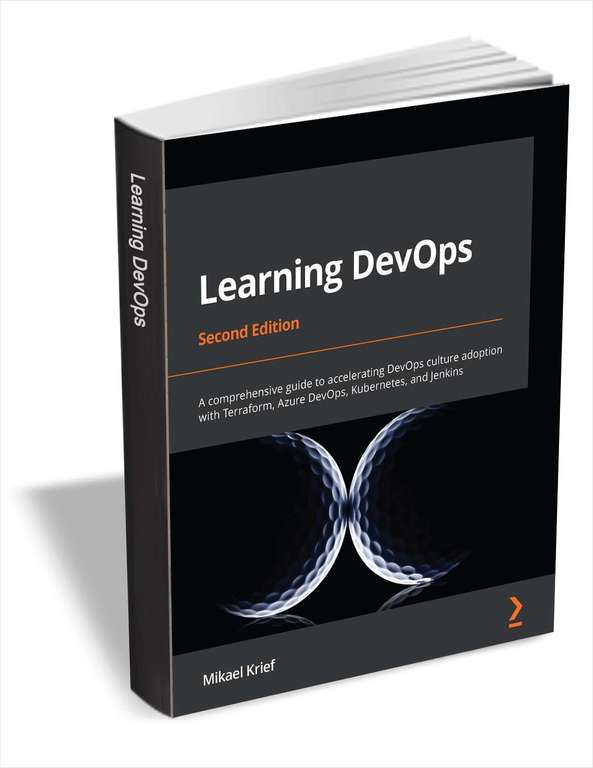 Learning DevOps - Second Edition, Mikael Krief - ebook