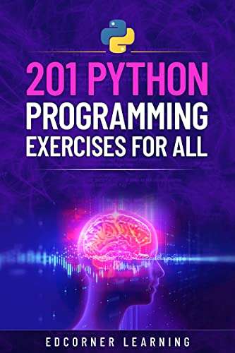 (Kindle eBook) 201 Python Programming Exercises For All 0,99 USD @ Amazon