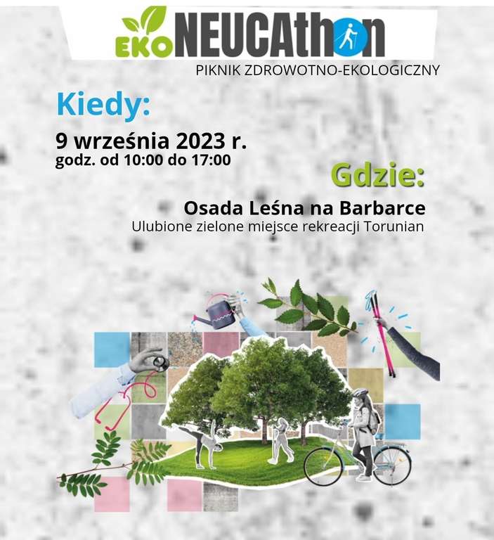EkoNEUCAthon dla zdrowia w Toruniu>> przejdź trasę i zabierz drzewko do domu, bezpłatne badania profilaktyczne