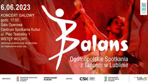 "BALANS" - Ogólnopolskie Spotkania z Tańcem w Lublinie >>> wstęp wolny