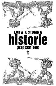 Ebook Historie przecenione oraz Historie niedocenione Ludwik Stomma po 8,99 zł