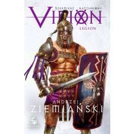 Szermierz natchniony. 3. Virion. Legion (e-book). Andrzej Ziemiański.