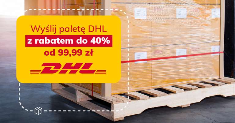 DHL palety do -40% taniej, od 99,99 zł