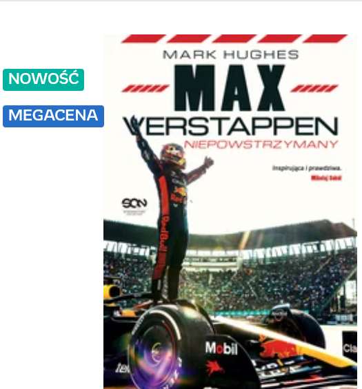 Książka z historii Formuły 1 "Max Verstappen. Niepowstrzymany" (Darmowa dostawa do Empiku)
