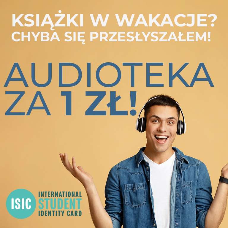 Dwa audiobooki z Audioteki za 1 zł z kartą ISIC (dla studentów)