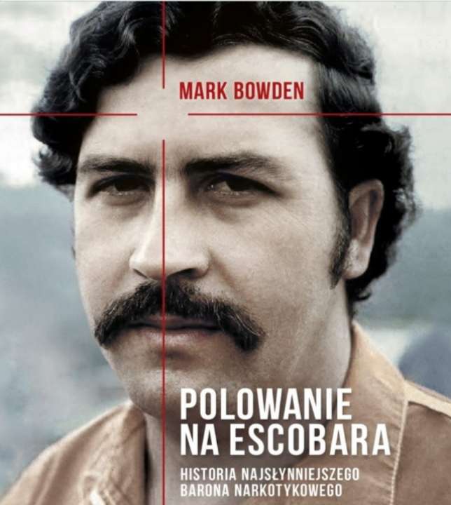 "Polowanie na Escobara: Historia najsłynniejszego barona narkotykowego" ebook