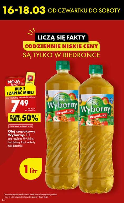 Olej Wyborny rzepakowy 7,49 zł przy zakupie 2 butelek (limit dzienny 4 butelki na MB) od 16 do 18 marca @Biedronka