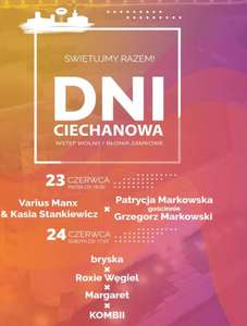 Dni Ciechanowa - darmowe koncerty Kombi, Markowskich, Varius Manx i inni (23/24.06.2023)
