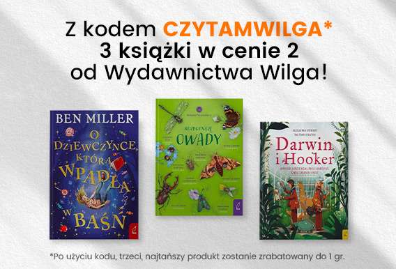 Książki dla dzieci - 3 za 2 z wydawnictwa Wilga - do 23.04.2023