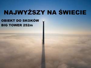 DreamJump BIG TOWER SZCZECIN 252M skok z najwyższego na świecie obiektu do skoków