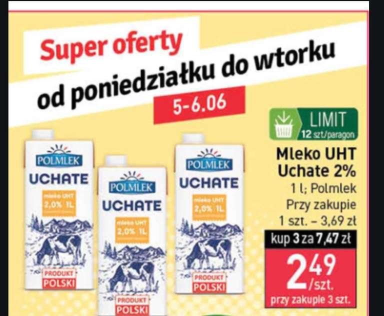 Mleko UHT Uchate 2% przy zakupie 3 sztuk Limit 12 sztuk @Stokrotka