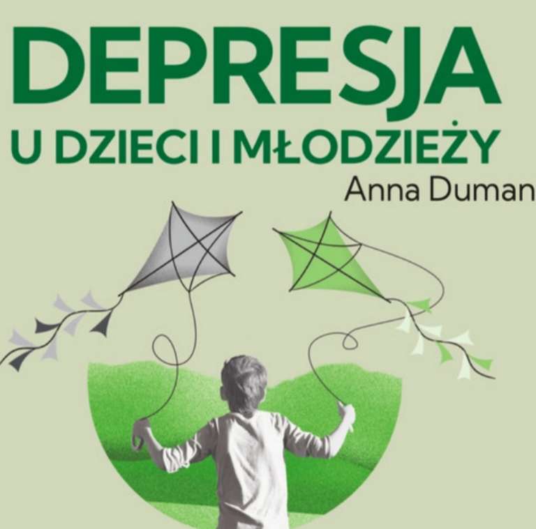 "Depresja u dzieci i młodzieży. Jak chronić i pomóc" ebook
