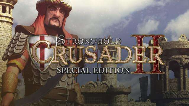 Stronghold Crusader 2: Special Edition - 90%!