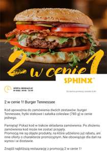 Burger Tennessee w Sphinx 2 w cenie 1