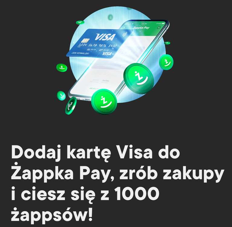 1000 Żappsów za płatność kartą VISA przez Żappka Pay