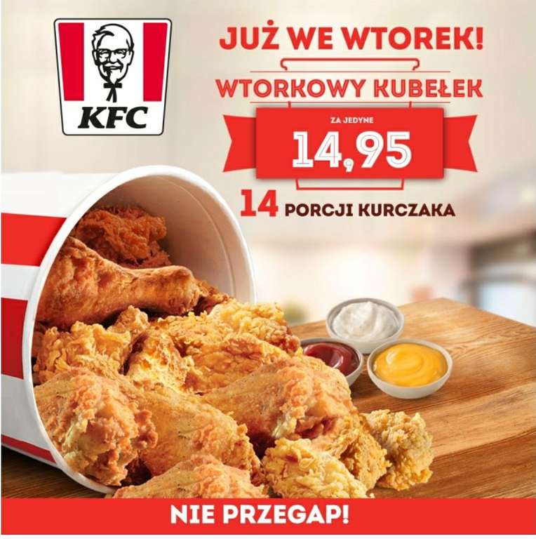 Wtorkowy kubełek KFC - 30 marca 2021 r. Ostatni dzień promocji!