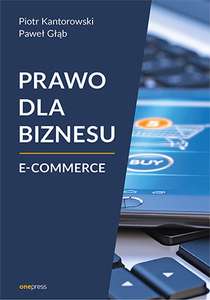 Prawo dla biznesu. E-commerce ebook