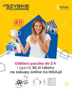 InPost Szybkie Polowanie 30 zł do IKEA.PL MWZ 31 zł