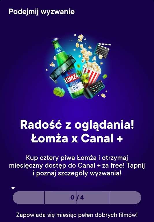 Dostęp do CANAL+ za zakup 4piw Łomża w Żabce