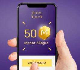 Załóż darmowe konto bankowe w Aion Banku i otrzymaj 50 Monet Allegro