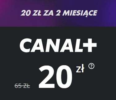 Canal+ 20 zł za 2 miesiące (czyli po 10 zł za miesiąc) Black Friday :]