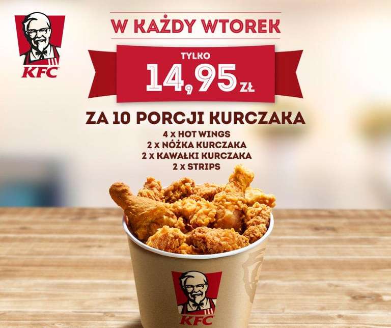 Wtorki z KFC - 10 kawałków kurczaka za 14.95zł