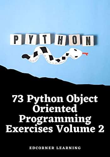 (Kindle eBook) Python Object Oriented Programming Exercises (Volume 2) 0,99 USD @ Amazon