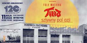 Koncert zespołu Turbo, Sztywny Pal Azji oraz Folk Machina z okazji obchodów 120-lecia działalności Ochotniczej Straży Pożarnej w Wyrzysku