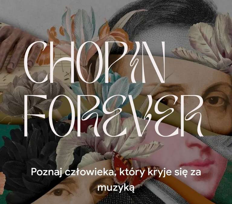 Chopin Forever - ponad 50 historii, wirtualne wycieczki, fotografie, rękopisy oraz inne materiały o Fryderyku Chopinie za darmo