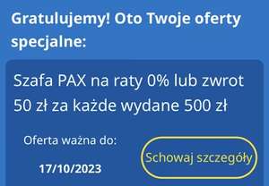 Ikea szafa Pax zwrot 50 zł za każde wydane 500 zł lub raty 0%