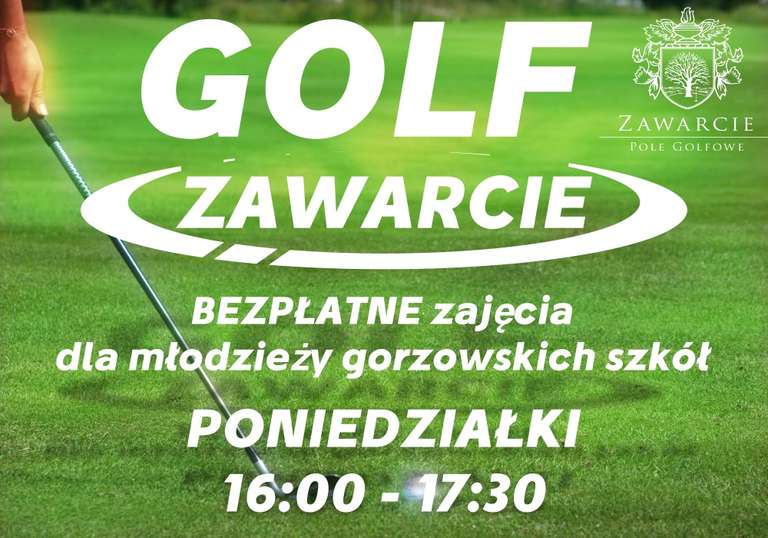 Bezpłatne zajęcia z gry w golfa dla młodzieży gorzowskich szkół >>> Golf Zawarcie