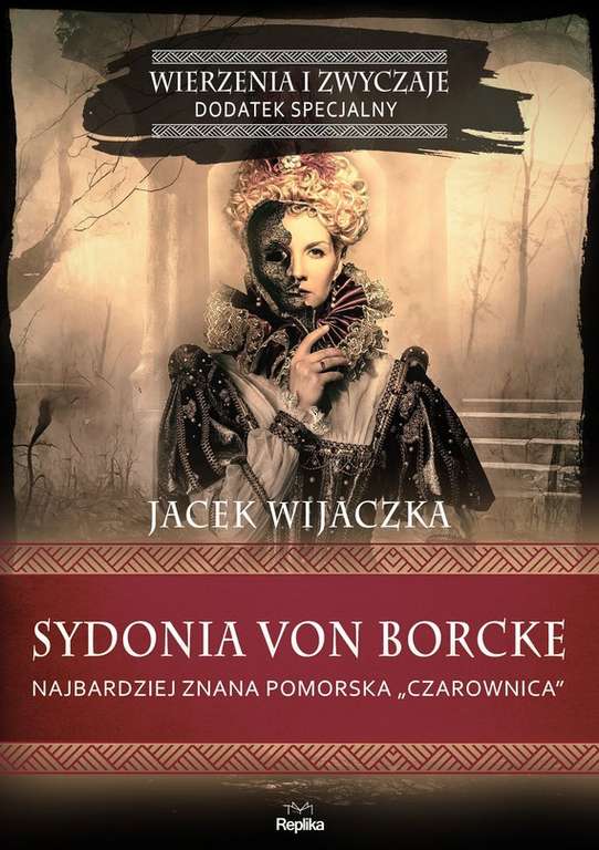 Sydonia von Borcke – najbardziej znana pomorska "czarownica" ebook za darmo
