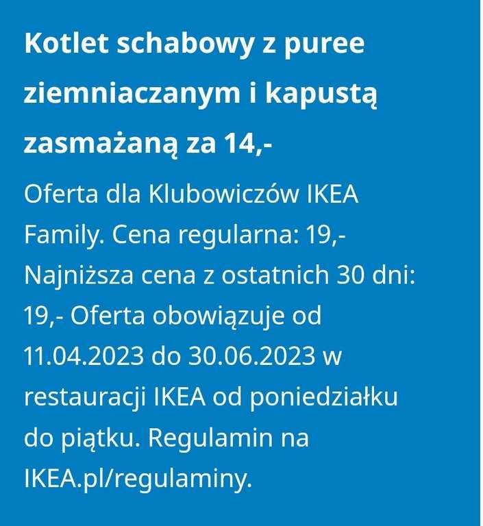Schabowy, frytki, kapusta w IKEA za 14zł do 30.06. Ogólnopolska