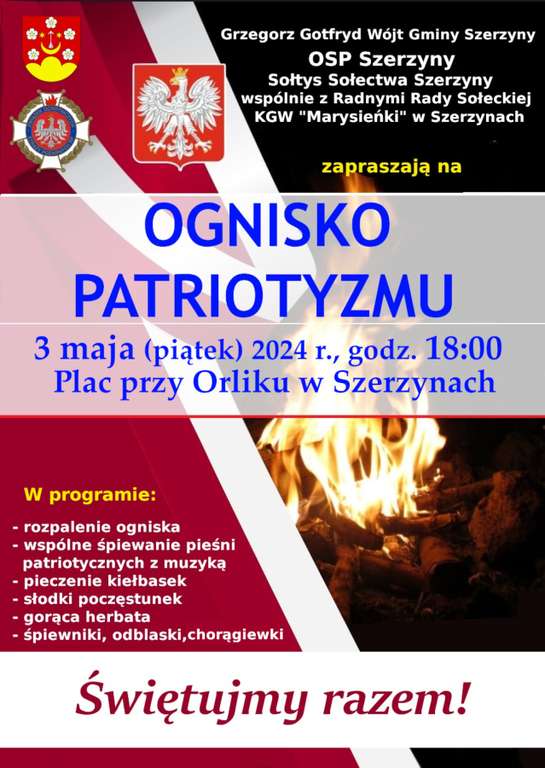 "Ognisko Patriotyzmu!" w Szerzynach z okazji święta 3 maja, m.in: bezpłatne: śpiewniki, kiełbaska z ogniska, słodki poczęstunek oraz herbata