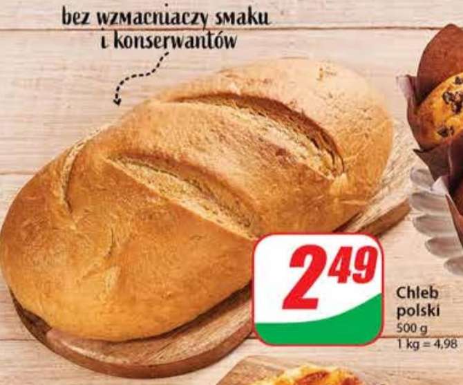 Chleb Polski bez konserwantów i wzmacniaczy smaku za 2 złote 49 groszy @Dino