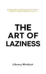Za Darmo Kindle eBooks: Art of Chess Opening, Practicing Mindfulnes, Art of Laziness, Natural Remedies, Text Fails, ChatGPT & AI & More