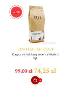 Kawy ETNO 25% taniej np. 1kg Italian Roast/Intercontinental 74,25PLN