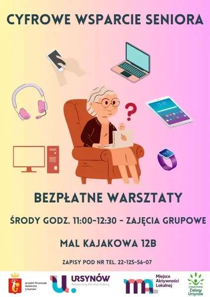 Cyfrowe wsparcie seniora w Warszawie – grupa początkowa, m.in: obsługa komórki, aplikacji Whatsapp czy Messenger, Facebook i wiele innych