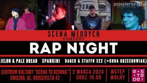 Scena Młodych: Rap Night w eSTeDe w Gnieźnie >>> bezpłatny wstęp