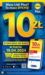 Lidl Plus kupon 10 zł przy zakupach 100 zł w piątek 19.04.2024