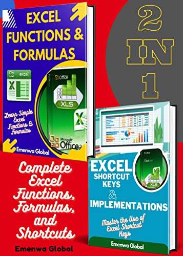 (Kindle eBook) Complete Excel Functions, Formulas, and Shortcuts: For Student/Data Analyst/ Finance 0,99 USD @ Amazon